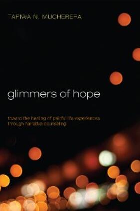 Mucherera |  Glimmers of Hope | eBook | Sack Fachmedien