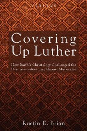 Brian |  Covering Up Luther | eBook | Sack Fachmedien