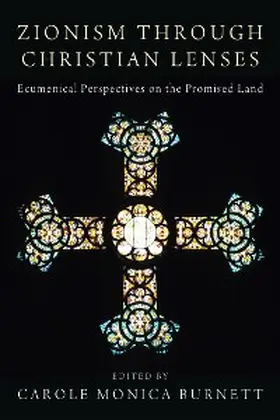 Burnett |  Zionism through Christian Lenses | eBook | Sack Fachmedien