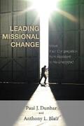 Dunbar / Blair |  Leading Missional Change | eBook | Sack Fachmedien