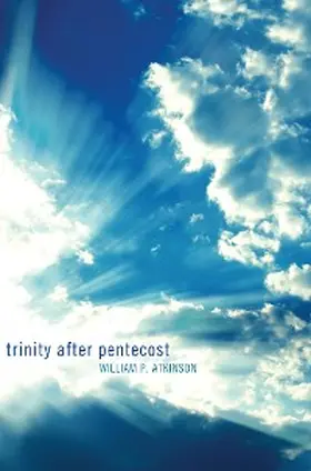Atkinson |  Trinity After Pentecost | eBook | Sack Fachmedien