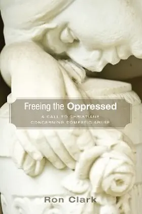 Clark |  Freeing the Oppressed | eBook | Sack Fachmedien
