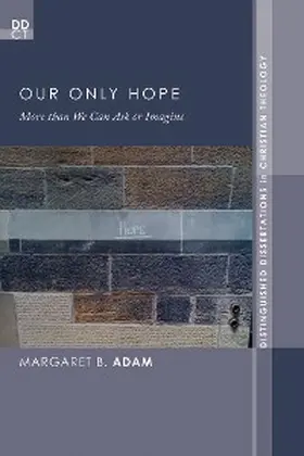 Adam |  Our Only Hope | eBook | Sack Fachmedien