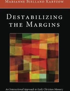 Kartzow |  Destabilizing the Margins | eBook | Sack Fachmedien