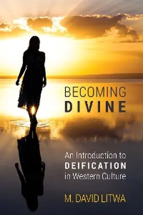 Litwa |  Becoming Divine | eBook | Sack Fachmedien