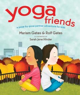 Gates |  Yoga Friends | Buch |  Sack Fachmedien