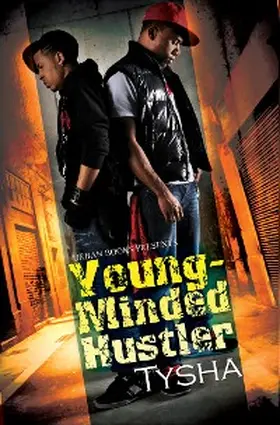 Tysha |  Young-Minded Hustler | eBook | Sack Fachmedien