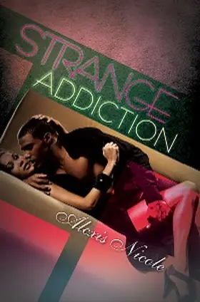 Nicole |  Strange Addiction | eBook | Sack Fachmedien