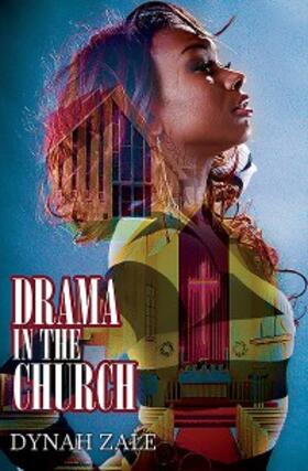Zale |  Drama In The Church | eBook | Sack Fachmedien