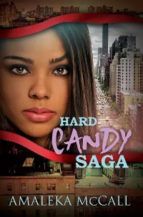 Mccall |  Hard Candy Saga | eBook | Sack Fachmedien