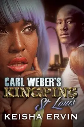 Ervin |  Carl Weber's Kingpins: St. Louis | eBook | Sack Fachmedien