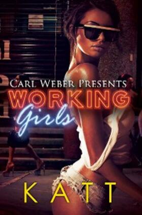 Katt |  Working Girls | eBook | Sack Fachmedien