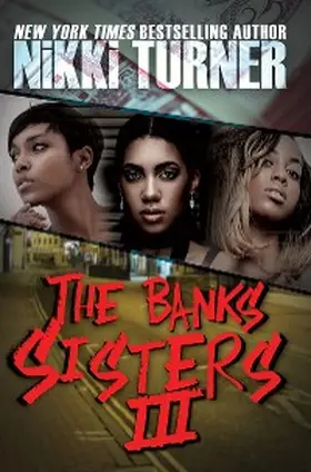 Turner |  The Banks Sisters 3 | eBook | Sack Fachmedien