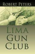Peters |  Lima Gun Club | eBook | Sack Fachmedien