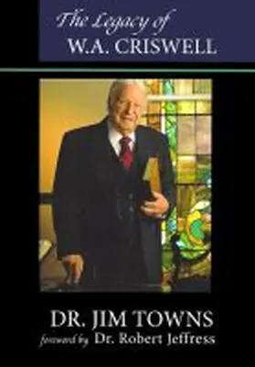 Towns |  The Legacy of W.A. Criswell | Buch |  Sack Fachmedien