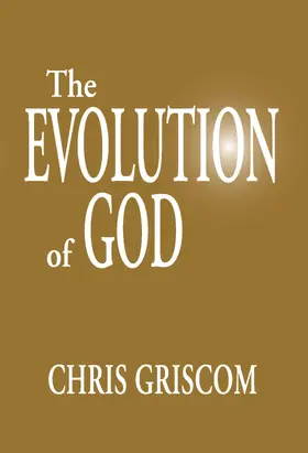 Griscom |  Evolution of God | eBook | Sack Fachmedien