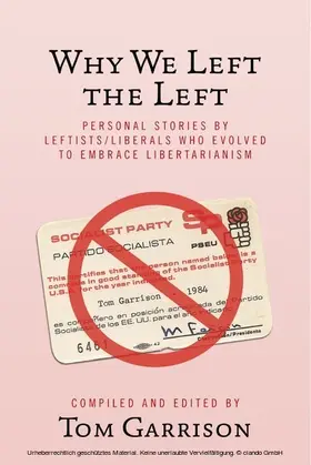 Garrison |  Why We Left the Left | eBook | Sack Fachmedien