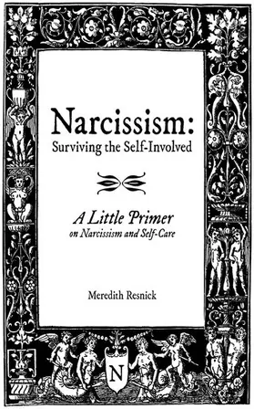 Resnick |  Narcissism: Surviving the Self-Involved | eBook | Sack Fachmedien