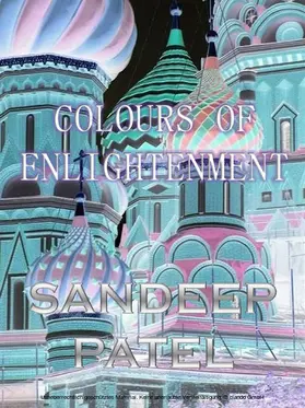 Patel |  Colours of Enlightenment | eBook | Sack Fachmedien