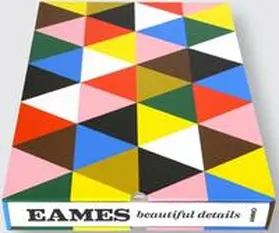 Eames / Crist / Fowler |  Eames: Beautiful Details | Buch |  Sack Fachmedien