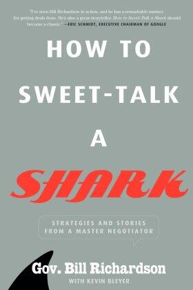 Richardson |  How to Sweet-Talk a Shark | Buch |  Sack Fachmedien