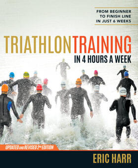 Harr |  Triathlon Training in 4 Hours a Week | Buch |  Sack Fachmedien
