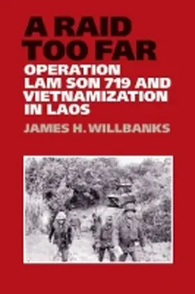 Willbanks |  A Raid Too Far | Buch |  Sack Fachmedien