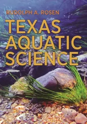  Texas Aquatic Science | Buch |  Sack Fachmedien