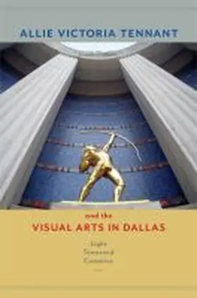 Cummins |  Allie Victoria Tennant and the Visual Arts in Dallas | Buch |  Sack Fachmedien