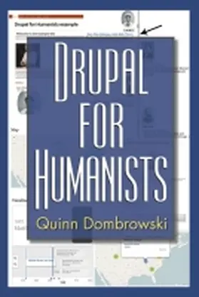 Dombrowski |  Drupal for Humanists | Buch |  Sack Fachmedien