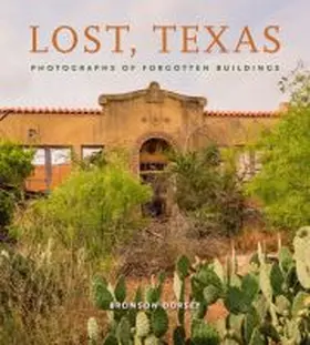 Dorsey |  Lost, Texas | Buch |  Sack Fachmedien