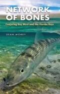 Morey |  Network of Bones | Buch |  Sack Fachmedien