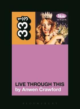 Crawford | Hole's Live Through This | Buch | 978-1-62356-377-6 | www.sack.de