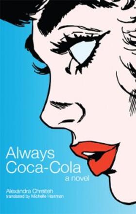 Chreiteh |  Always Coca-Cola | eBook | Sack Fachmedien