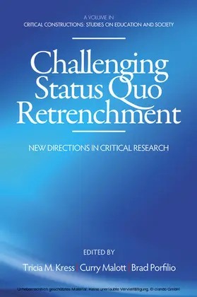 Kress / Malott | Challenging Status Quo Retrenchment | E-Book | sack.de