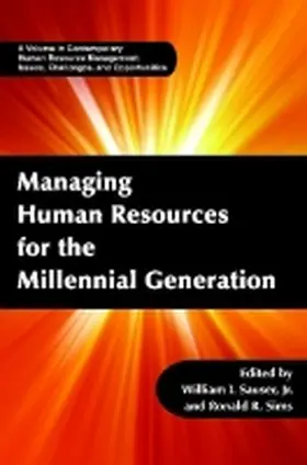 Sauser Jr / Sims | Managing Human Resources for the Millennial Generation | Buch | 978-1-62396-052-0 | www.sack.de