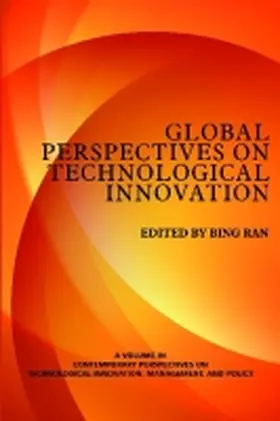 Global Perspectives on Technological Innovation | Buch | 978-1-62396-058-2 | www.sack.de