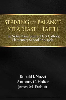 Nuzzi / Holter |  Striving for Balance, Steadfast in Faith | eBook | Sack Fachmedien