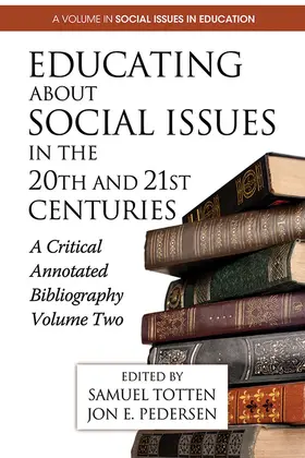 Totten |  Educating About Social Issues in the 20th and 21st Centuries Vol. 2 | eBook | Sack Fachmedien