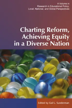 Sunderman |  Charting Reform, Achieving Equity in a Diverse Nation | eBook | Sack Fachmedien