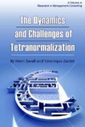 Savall / Zardet |  The Dynamics and Challenges of Tetranormalization | Buch |  Sack Fachmedien