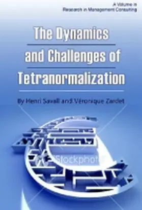 The Dynamics and Challenges of Tetranormalization | Buch | 978-1-62396-280-7 | www.sack.de