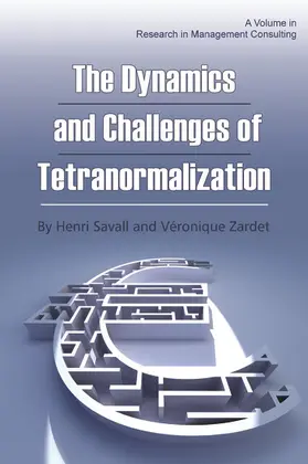 Savall |  Dynamics and Challenges of Tetranormalization | eBook | Sack Fachmedien
