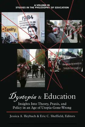 Heybach / Sheffield |  Dystopia & Education | eBook | Sack Fachmedien