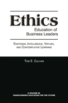 Culham |  Ethics Education of Business Leaders | eBook | Sack Fachmedien