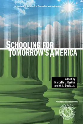 Kysilka / Davis |  Schooling for Tomorrow's America | eBook | Sack Fachmedien
