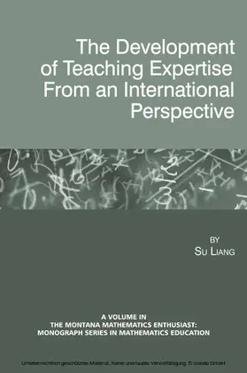 Liang |  The Development of Teaching Expertise from an International Perspective | eBook | Sack Fachmedien