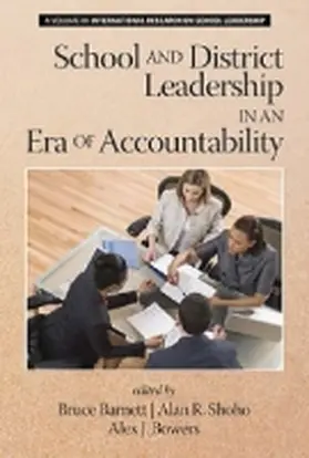 Barnett / Shoho / Bowers |  School and District Leadership in an Era of Accountability | Buch |  Sack Fachmedien