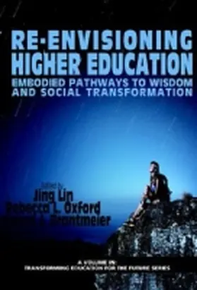 Lin / Oxford / Brantmeier |  Re-Envisioning Higher Education | Buch |  Sack Fachmedien