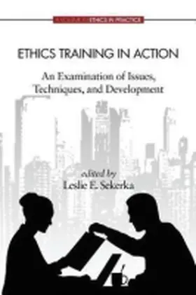 Sekerka / Giacalone / Jurkiewicz |  Ethics Training in Action | Buch |  Sack Fachmedien